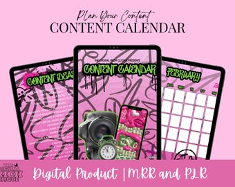 May include: A pink digital product graphic with the text "Plan Your Content CONTENT CALENDAR." Three tablets display content ideas, a calendar, and a February calendar. A camera and phone are also shown. The bottom text reads "Digital Product | MRR and PLR."