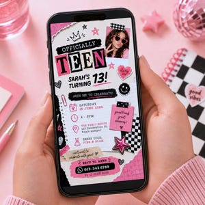Puede incluir: Una invitación de cumpleaños digital en la pantalla de un teléfono inteligente con un diseño de collage en rosa y negro. El texto dice Officially Teen, Sarah's Turning 13, Join Me To Celebrate, Saturday 15 June 2026, 4-6PM, The Party House y Dress Code Pink & Glam.
