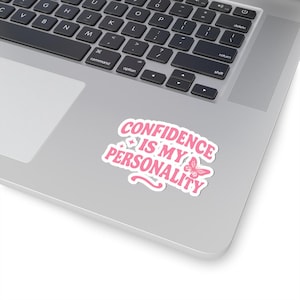 Confidence is My Personality Kiss-Cut Stickers, Motivational Decal, Girly Laptop Decal, Inspirational Quote, Positive Affirmation Sticker