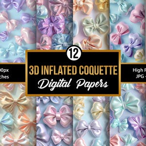 Peut inclure: Douze papiers numériques avec un motif répétitif de nœuds pastel gonflés en 3D. Les papiers mesurent 3600 pixels par 3600 pixels et 30,48 cm par 30,48 cm. Le texte "3D Inflated Coquette Digital Papers" est affiché sur une bannière dorée.