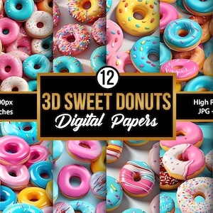 May include: A vibrant digital paper set featuring 3D donuts in various colors, including pink, blue, yellow, and white. The image includes text that reads "3D Sweet Donuts Digital Papers" and "12 x 12 Inches". High resolution JPG files at 300 DPI.