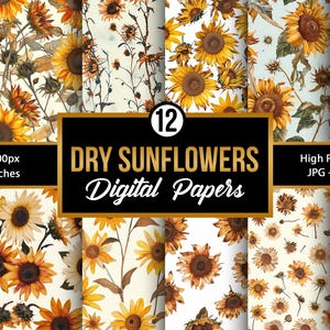 Dry Sunflowers Digital Papers, Pressed Sunflower Seamless Patterns