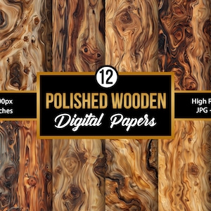 May include: Twelve digital papers featuring polished wood grain textures in warm brown, gold, and beige tones. Each paper is 3600 pixels by 3600 pixels, or 12 inches by 12 inches.