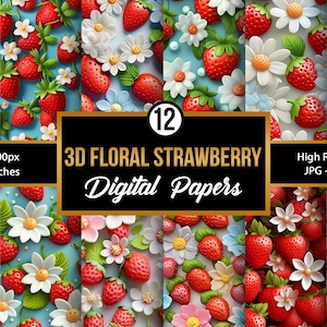 3D Floral Strawberry Digital Papers | Daisy & Strawberries Seamless Patterns