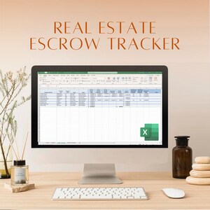 May include: A computer screen displaying a spreadsheet with the title "Real Estate Escrow Tracker". The spreadsheet has columns for property address, agent, escrow company, and other details. The screen is on a desk with a keyboard and mouse.