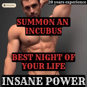Night With an Incubus Spell, Have a One Night Stand, Summon Incubus, Powerful Spell + Physical Imbued Candle