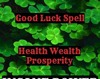 Strongest Good Luck Spell, Change Your Fortune, Success Spell ,Powerful Spell
