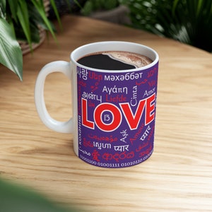 Love in Multiple Languages Mug, (11oz, 15oz), Many Languages, Motivational Inspirational Linguistics Around the World