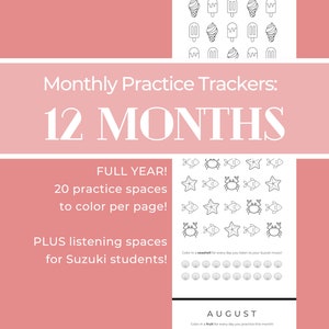 May include: Black and white printable chart for tracking daily practice. The chart features a calendar with a different image for each month. The text "Monthly Practice Trackers: 12 MONTHS" is at the top of the chart. The text "FULL YEAR! 20 practice spaces to color per page! PLUS listening spaces for Suzuki students!" is below the calendar.