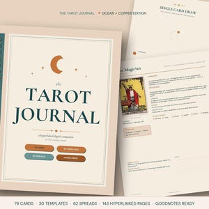 May include: A digital tarot journal titled The Tarot Journal Ocean + Copper Edition, featuring a cream cover with a crescent moon icon, dark teal text, and four rectangular buttons. Includes internal pages with a Magician card layout.