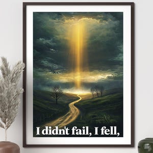 I Didn&#39;t Fail, I Fell l Motivational Poster, Home Decor, Minimalist, Gym Poster, Wall Art Quote