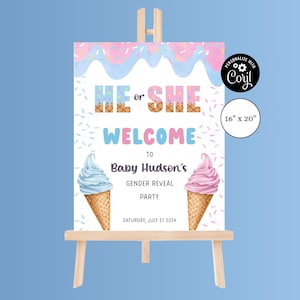 EDITABLE Ice Cream Gender Reveal Welcome Sign Baby Boy Or Girl Party Poster Template He Or She What&#39;s the scoop Welcome Sign IC2