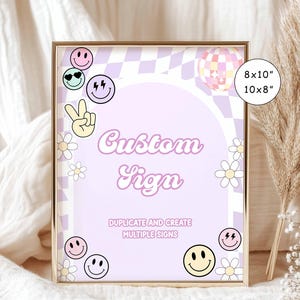 May include: A purple and white custom sign with a checkered background and smiley faces. The sign says "Custom Sign" and "Duplicate and create multiple signs". The sign is 8x10 inches.
