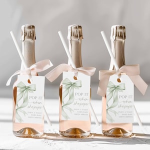 Pop It When She Pops Template Enjoy A Toast Label Green Bow Baby Shower Favors Pop And Cheer Tag Pop The Bubbly Mini Champagne Favors B32