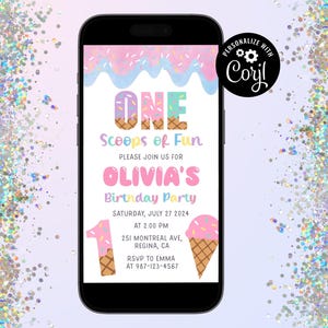 Editable Ice Cream Birthday Invitation One Scoops of Fun 1st Birthday Mobile Invitation Template Instant Download First Birthday Invite IC1