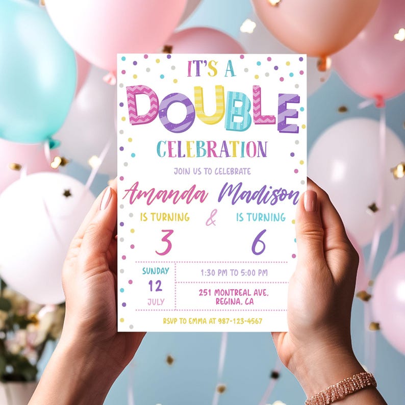 K&ouml;nnte beinhalten: Eine bunte Einladungskarte mit Konfetti und einem regenbogenfarbenen Text, der "Es ist eine Doppelfeier" lautet. Die Einladung ist f&uuml;r Amanda, die 3 Jahre alt wird, und Madison, die 6 Jahre alt wird. Das Datum ist Sonntag, der 12. Juli, von 13:30 Uhr bis 17:00 Uhr. Der Ort ist 251 Montreal Ave, Regina, CA. RSVP an Emma unter 987-123-4567.