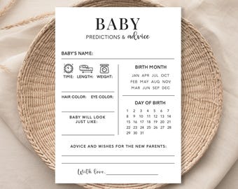 May include: A printable baby shower game card with a white background and black text. The card has sections for guests to predict the baby's name, time, length, weight, hair colour, eye colour, birth month, day of birth, and what the baby will look like. The card also has a section for advice and wishes for the new parents.