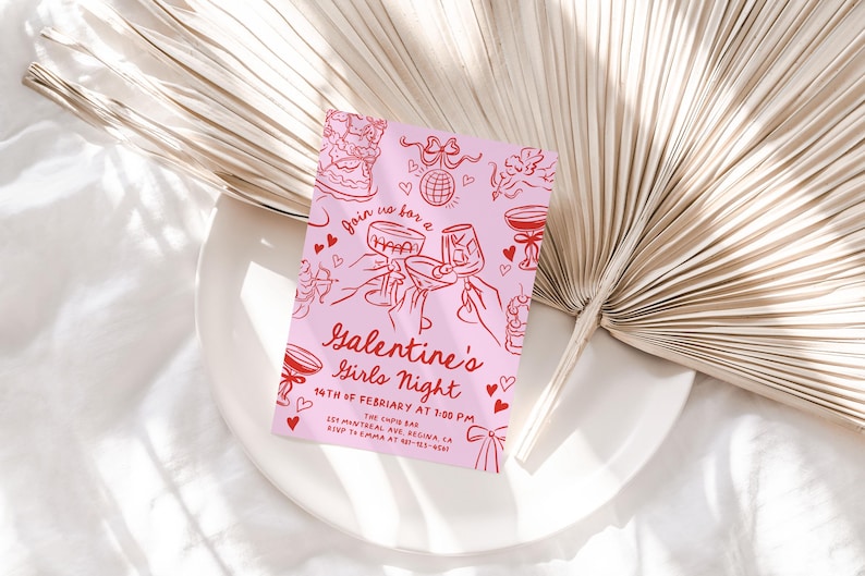 May include: Pink invitation card with red illustrations of cocktails, hearts, and a disco ball. The text reads "Join us for a Galentine's Girls Night 14th of February at 1:00 PM The Expo Bar 521 Montreal Ave Regina CA RSVP to Emma at 621-4547"