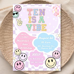 Ten Is A Vibe Birthday Invitation Template Groovy Girl 10th Birthday Invite Smile Face Invite Groovy Girl Tenth Birthday 10 Year Old Girl