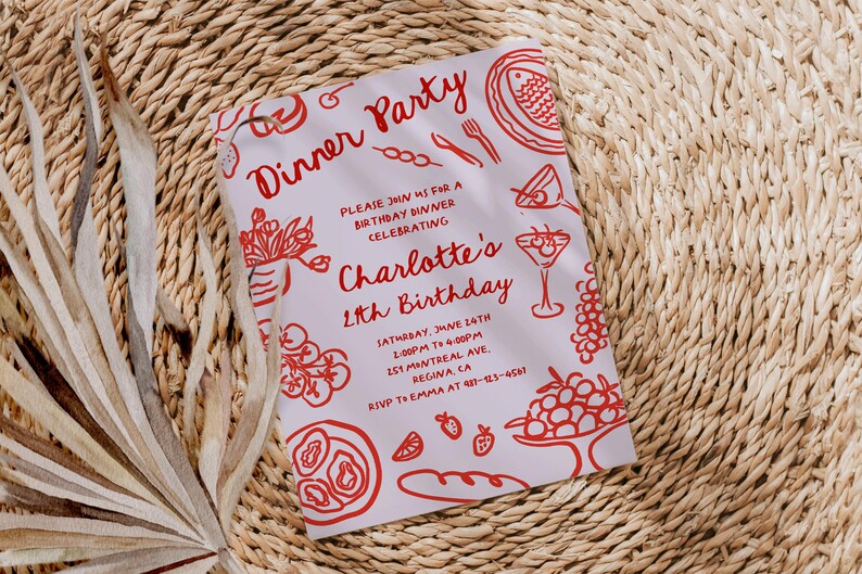 May include: A pink and red dinner party invitation with a hand-drawn design of food and drinks. The invitation is for Charlotte's 21st birthday and includes the date, time, location, and RSVP information.