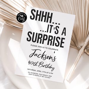 Editable Surprise Birthday Invitation Template Surprise Invitation Digital Invite Shh It's a Surprise Shhh Invite Shh Evite