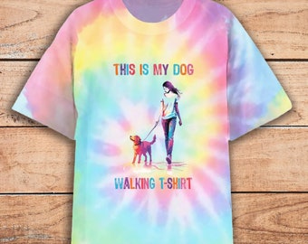 Tie Dye Women's T-shirt Tie Dye Shirts Rainbow Unisex Pastel Walk Dog Woman Vibes
