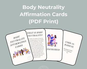 Body Neutrality Affirmation Cards (PDF Print) | Digital Print | Counselor & Therapist Resources, Handouts, Homework