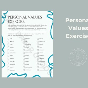 May include: A printable worksheet with a teal border and text that reads "Personal Values Exercise". The worksheet includes a list of values to rank from 1 to 20, with 1 being the most important value. The values include love, wealth, family, morals, success, knowledge, power, friends, free time, adventure, variety, calmness, freedom, fun, nature, recognition, popularity, responsibility, honesty, humour, loyalty, reason, independence, achievement, beauty, spirituality, respect, peace, stability, wisdom, fairness, creativity, relaxation, safety.