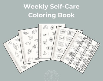 Weekly Self-Care Coloring Book | Digital Print | Counselor & Therapist Resources, Handouts, Homework