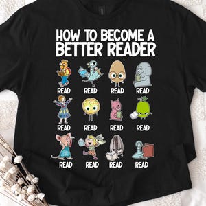 Wie man ein besserer Leser wird, ich lese noch Kinderbuch Png, Buchliebhaber Png, Bücher-Verein-Hemd, Lehrer-Kindergarten, zurück zur Schule