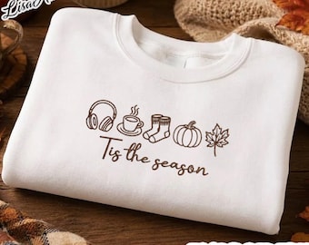 Tis the Season Embroidered Sweatshirt, Fall Vibes Embroidery Crewneck, Pumpkin Season Shirt, Autumn Cozy Season Sweatshirt, Pumpkin