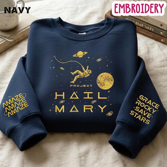 Project Hail Mary Embroidered Sweatshirt, Grace Rocky Amaze Amaze Amaze Shirt, Sci-fi Movie Crewneck, Andy Weir Fan Gift for Bookish