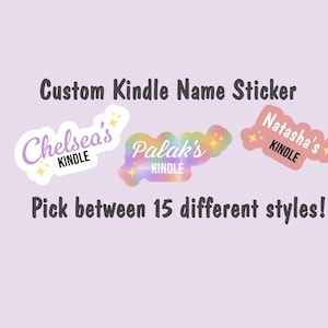 Custom Name Kindle Sticker | Completely Customizable | Bookish Stickers | Gifts for Readers | Book Lovers Gift