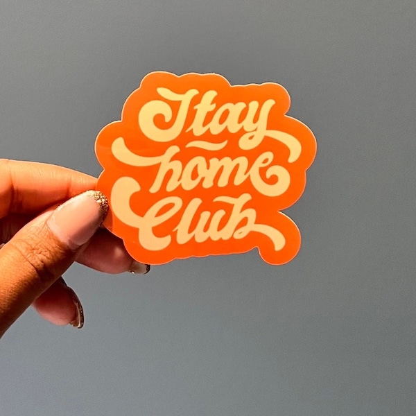 Stay Home Club | Decal Label for Laptop | Office Humor | Colleague Thank You Gift | Work Friend | Coworker Gift | Work Bestie