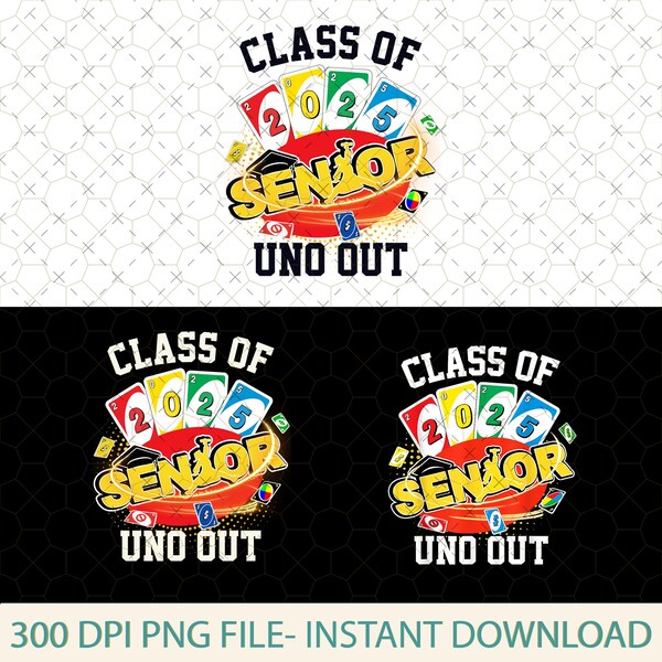 Class of 2025 Uno Out Etsy
