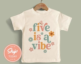 Five Is A Vibe Shirt, Fifth Birthday Party Outfit, Floral 5th Birthday Party Clothes, Toddler Girl 5th Birthday Present, (KA-BIR64)