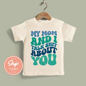 Funny Mom and Me Toddler Shirt, Mother&#39;s Day Gift for Mom, Cute Matching Family Outfit, Mom Humor Toddler Shirt(KA-MOM18 )