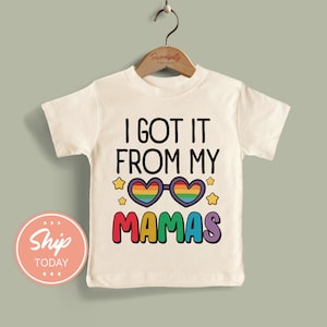 Pride Shirt for Kids, LGBTQ Support Toddler Shirt, Rainbow Heart Design, LGBTQ Family Gift, I Got It From My Mamas Tee(KA-PRI73)