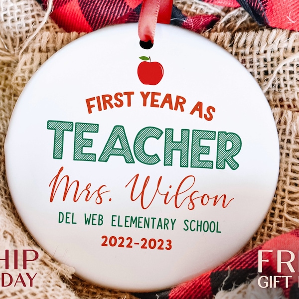 Christmas Ornaments - First Year Teacher Christmas Ornament, Personalized Keepsake for New Educators, Perfect Teacher's Gift