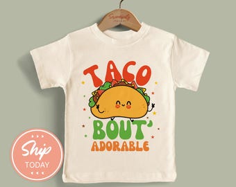Cinco de Mayo Toddler Shirt, Taco Bout Adorable Design, Funny Cinco de Mayo Shirt, Mexican Holiday Shirt for Kids(KA-CDM3)