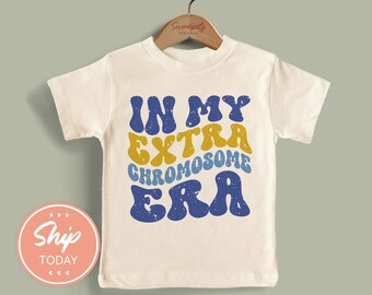 In my Extra Chromosome Era Toddler Shirt, Trisomy 21 Awareness Kids Shirt, Down Syndrome Support Kids Tee, Awareness Kids Gift, (KA-AUT70)