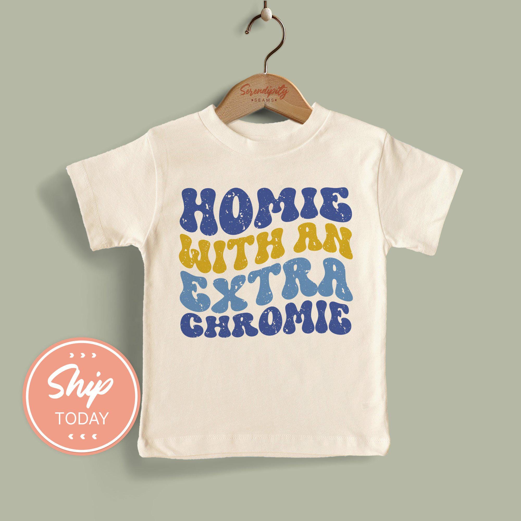 Homie With An Extra Chromie Toddler Shirt, Cute Inclusive Kids Clothing, Down Syndrome Support Toddler Tee, Unique Gift for Kids, (KA-AUT75)
