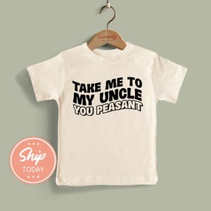 Take Me To My Uncle You Peasant Funny Baby Onesies® Brand, Cute Baby Bodysuit for Newborn, Unique Baby Shower Gift(KA-FAM60)