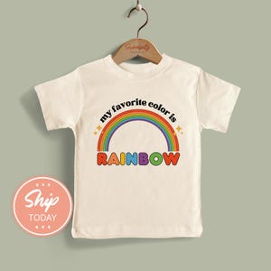 Rainbow Pride Toddler Shirt, My Favorite Color Is Rainbow Shirt, LGBTQ Support Kids Tee, Cute Pride Shirt for Kids(KA-PRI34)