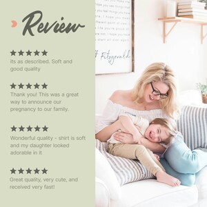 The image is a collage of two photos: a woman sitting on a couch with a child, and a framed quote on the wall. The collage includes text descriptions of the images, such as "It's as described. Soft and good quality", "Thank you! This was a great way to announce our pregnancy to our family", "Wonderful quality - shirt is soft and my daughter looked adorable in it", and "Great quality, very cute, and received very fast!".