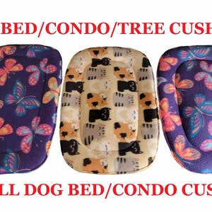 Small Pets Condo/Bed/Tree/Hideys Cushion (Different Shapes/Sizes Available) 0.5H