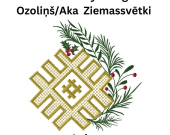 Latviešu zīme Ozoliņš Aka Ziemassvētki, Ethnographisches lettisches Zeichen, lettische Zeichen Stickdatei 1 Größe, Weihnachten, Perfekter Stil