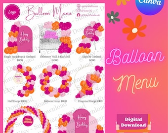 May include: A digital balloon menu template featuring various party decor arrangements including arches, hoops, and backdrops in shades of pink, orange, and magenta. The text includes Balloon Menu, Single backdrop, Shimmer Wall, and Digital Download.