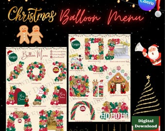 May include: A digital Christmas balloon menu template featuring various balloon arch, garland, and frame designs in red, green, and gold colors. The layout includes gingerbread figures, a Santa illustration, and text labels for each balloon display.