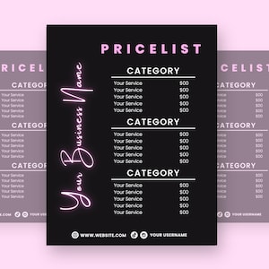 May include: A black and pink pricelist template with the text "PRICELIST" at the top. The design includes sections for categories and service descriptions. The business name is written in a cursive font. Includes website and social media handles.